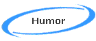 Humor